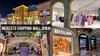 |4K| MERCATO MALL JUMEIRAH DUBAI | Ramadan Special | Best Deals | Full Walking Tour