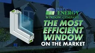 Pure Energy Window Company - Triple Pane Krypton Gas :30