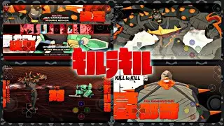 Ira Gamagoori Gameplay | Kill la Kill The Game: IF | Ziunx Emulator