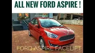 Ford Aspire Facelift - Walkaround || AutoTech India || Ford Aspire 2018