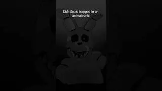 Me in FNAF.