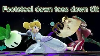 Footstool down toss down tilt | Peach & Daisy Guide | Smash Ultimate