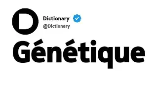 Genetics Meaning in French