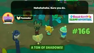 Hello Kitty Island Adventure #166: A Ton of Shadows.