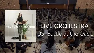 Raven Invicta | Battle at the Oasis - (live orchestral music from 
