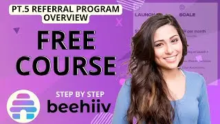 Beehiiv Newsletter Tutorial 📣 Referral Program: More Than Just Newsletters?