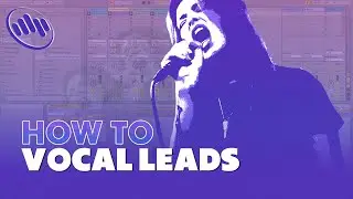 How to create Vocal Leads ?