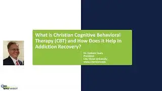 What is Christian Cognitive Behavioral Therapy (CBT) and How Does it Help in Addiction Recovery?