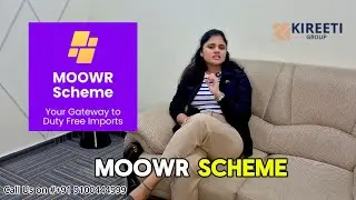 Moowr Scheme | #import #customs #duty