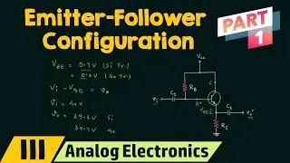 Emitter-Follower Configuration (Part 1)