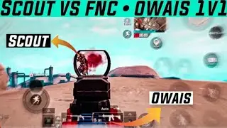 Scout Vs Owais 1v1 Fight😱😱 | TeamX Vs Fnatic Fight in Chumacera