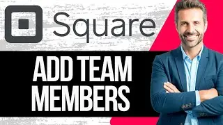How to Add Team Members to Square | Full Tutorial 2025