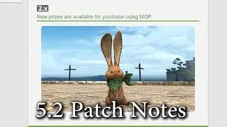 FFXIV: 5.2 Patch Notes