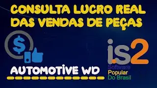Consulta Lucro Real De Pe&ccedil;as Vendidas - IS2 Automotive WD