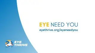 Eye Thrive: Eye Need You 2024 - Kate McKearn