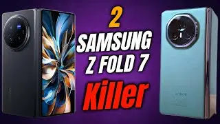 2 Major Competitors Of Samsung Z Fold 7 Are Coming!