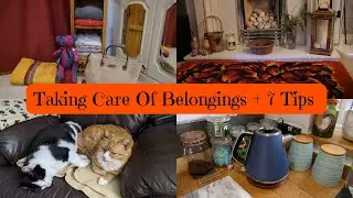 Taking Care Of Belongings | + 7 Simple Tips To Help You Save Money |  Appreciate What You Have