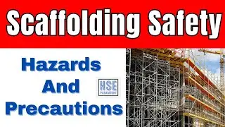 Scaffolding Safety | Hazards And Precautions in Scaffolding #hseparamount