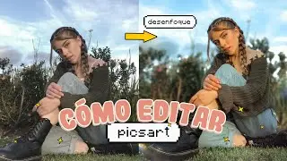 PicsArt ⚡ CÓMO EDITO mis FOTOS de Instagram| Camila Dust