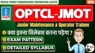 OPTCL JMOT 2025 Preparation Strategy | OPTCL JMOT Electrical Syllabus Exam Pattern OPTCL Recruitment