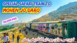 Safari Train Journey to World Heritage Site Mohen Jo Daro *Ek Tareekhi Sufr* 😍