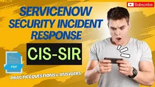 Part#3 | ServiceNow Security Incident Response (CIS-SIR) | Practice Questions & Answers