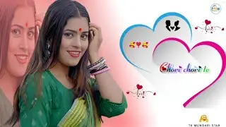 💕Chori Chori te || New Mundari Status Video 2022 ||💕