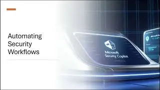 Automating Security workflows