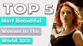 5 Most Beautiful Women In The World 2021 || FARUK 360.