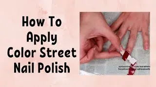 How To Apply Color Street 2020 | Real Nail Polish Strips