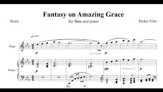 Fantasy on Amazing Grace - for flute and piano