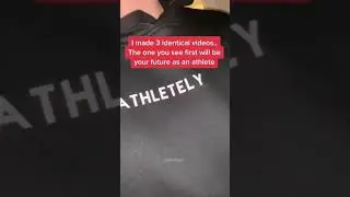 3 identical videos, the one you see first will be your future as an athlete pt3