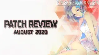 Patch review August 2020 | Exos Heroes