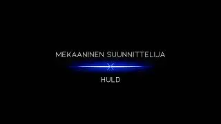 Jakso 4: Mechanical designer @ Huld