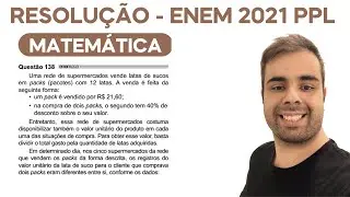 ENEM 2021 PPL Uma rede de supermercados vende latas de sucos em packs (pacotes) com 12 latas.