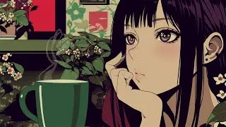 Peaceful flow for a clear mind 🎋 3 hour lofi mix to vibe / chill / focus 🍵 Lofi Flower