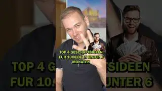 Top 4 Gesch&auml;ftsideen f&uuml;r 10k im Monat