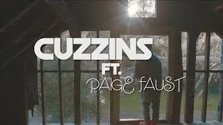 Cuzzins ft. Paige Faust - Satellites (Official Video)