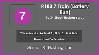 IRT Flushing Line: 7 Battery Run To 34-Hudson