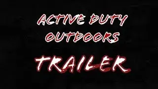 Active Duty Outdoors Trailer