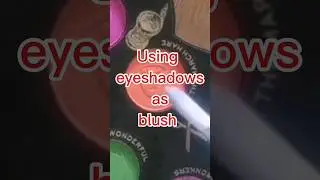 Using eyeshadow as blush #makeup #eyeshadow #beauty