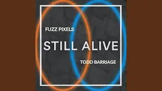 Still Alive (From 