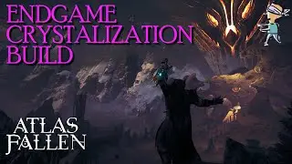 ATLAS FALLEN - ENDGAME Crystalization Build - Stopping Wraiths in their Tracks!