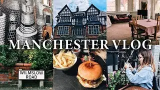 TRAVEL VLOG: UK | Manchester & Didsbury