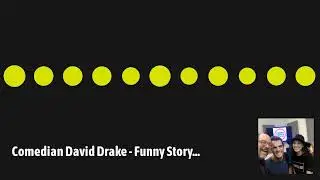 Comedian David Drake - Funny Story... | Funny People Talking
