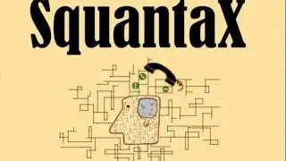SquantaX - It Took Me So Long [demo]