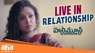 It's Nothing Wrong | Honeymoon Telugu Web Series | Nagabhushana | Sanjana Anand | AhaVideo