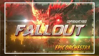 Epic Orchestra Music (FALLOUT | No Copyright | NORHA LABS