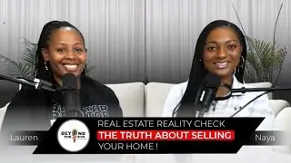Real Estate Reality Check - The TRUTH About Selling Your Home!