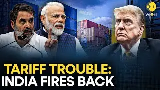 PM Modi, Rahul Gandhi Blast Trump&rsquo;s 50% Tariff on Indian Goods | WION Originals